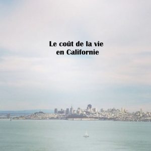 cout-vie-californie